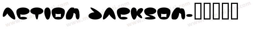 Action Jackson字体转换